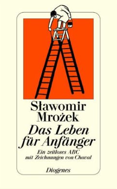 Das Leben für Anfänger - Mrozek, Slawomir