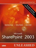 Microsoft SharePoint 2003 Unleashed 2nd Edition