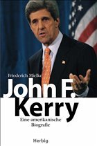 John F. Kerry - Mielke, Friederich