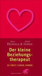 Der kleine Beziehungstherapeut - Howell, Patty; Jones, Ralph