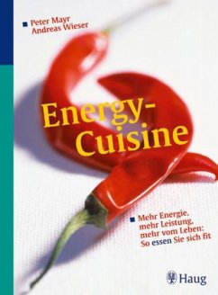 Energy-Cuisine - Mayr, Peter; Wieser, Andreas