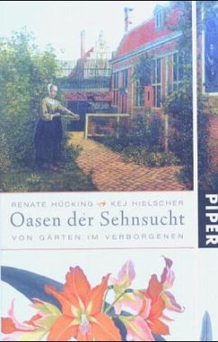 Oasen der Sehnsucht - Hücking, Renate; Hielscher, Kej