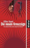 Die neuen Kreuzzüge