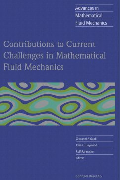 Contributions to Current Challenges in Mathematical Fluid Mechanics - Galdi, Giovanni P. / Heywood, John G. / Rannacher, Rolf (eds.)