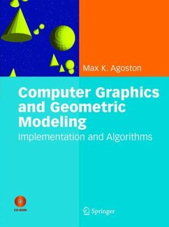 Computer Graphics and Geometric Modelling - Agoston, Max K.