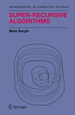 Super-Recursive Algorithms - Burgin, Mark