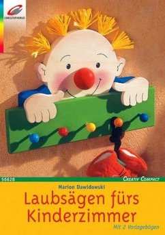 Laubsägen fürs Kinderzimmer - Dawidowski, Marion