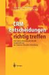 CRM-Entscheidungen richtig treffen - Bild 1