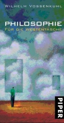 Philosophie für die Westentasche - Vossenkuhl, Wilhelm