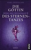 Göttin des Sternentanzes / Unter dem Weltenbaum Bd.6