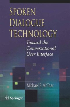 Spoken Dialogue Technology - McTear, Michael F.
