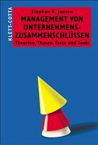 Management von Unternehmenszusammenschlüssen - Jansen, Stephan A.