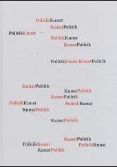 Politik & Kunst - Kunst & Politik
