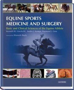 Equine Sports Medicine and Surgery - Hinchcliff, Kenneth W.; Kaneps, Andris J.; Geor, Raymond J.