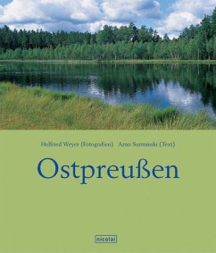Ostpreußen - Weyer, Helfried; Surminski, Arno