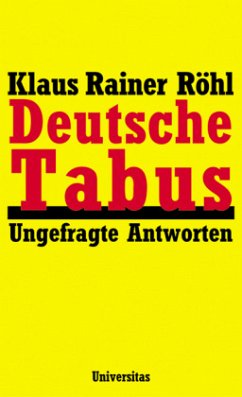 Deutsche Tabus - Röhl, Klaus R.