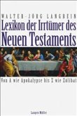 Lexikon der Irrtümer des Neuen Testaments