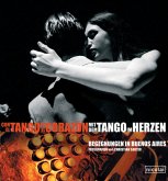 Mit dem Tango im Herzen, m. Audio-CD