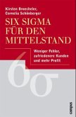 Six Sigma für den Mittelstand