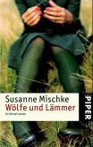 Wölfe und Lämmer Wölfe und Lämmer