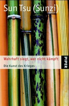 Wahrhaft siegt, wer nicht kämpft - Sun Tsu