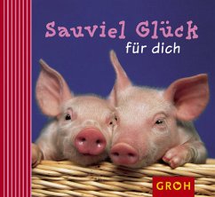 Sauviel Glück für dich - Bleker, Dorothée