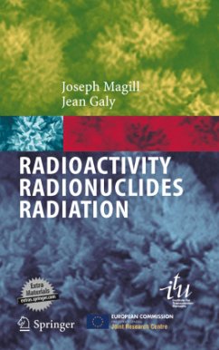 Radioactivity Radionuclides Radiation - Magill, Joseph;Galy, Jean