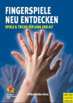 Fingerspiele neu entdecken - Kelber-Bretz, Wilhelm