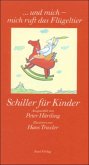 Schiller für Kinder