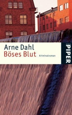 Böses Blut / A-Gruppe Bd.2 - Dahl, Arne