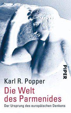 Die Welt des Parmenides - Popper, Karl R.