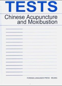 Tests Chinese Acupuncture and Moxibustion - Cui Yongqiang; Chen Ken