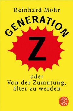 Generation Z - Mohr, Reinhard