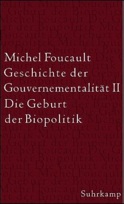 Geschichte der Gouvernementalität. Bd.2 - Foucault, Michel