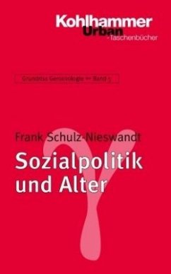 Sozialpolitik und Alter - Schulz-Nieswandt, Frank