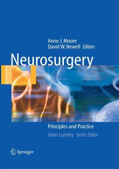 Neurosurgery - Moore, Anne J. / Newell, David W. (eds.)