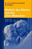 Medizin des Alterns und des alten Menschen