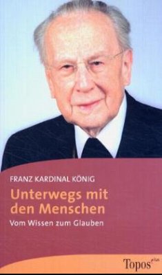 Unterwegs mit den Menschen - König, Franz