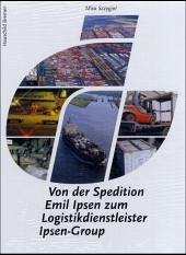 Von der Spedition Emil Ipsen zum Logistikdienstleister Ipsen Group Von der Spedition Emil Ipsen zum Logistikdienstleister Ipsen Group