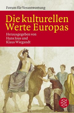 Die kulturellen Werte Europas - Joas, Hans / Wiegant, Klaus (Hgg.)