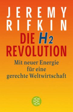 Die H2-Revolution - Rifkin, Jeremy