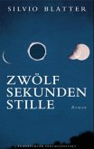 Zwölf Sekunden Stille