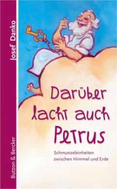 Darüber lacht auch Petrus - Danko, Josef