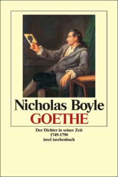 Goethe, Der Dichter in seiner Zeit - Boyle, Nicholas