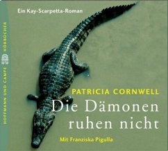 Die Dämonen ruhen nicht / Kay Scarpetta Bd.12 (6 Audio-CDs) - Cornwell, Patricia