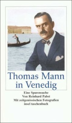 Thomas Mann in Venedig - Pabst, Reinhard