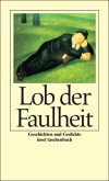 Lob der Faulheit