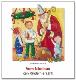 Vom Nikolaus den Kindern erzählt