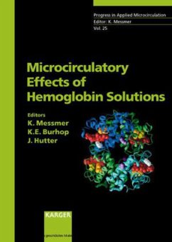 Microcirculatory Effects of Hemoglobin Solutions - Messmer, K. / Burhop, K.E. / Hutter, J. (eds.)
