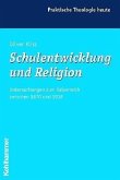 Schulentwicklung und Religion